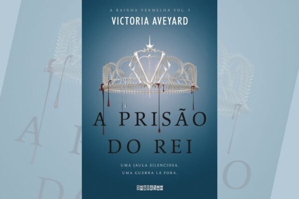 A Rainha Vermelha: A Prisão do Rei (Volume 3)