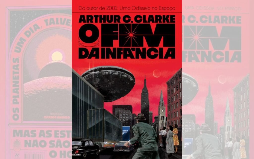 O Fim da Infância – Arthur C. Clarke