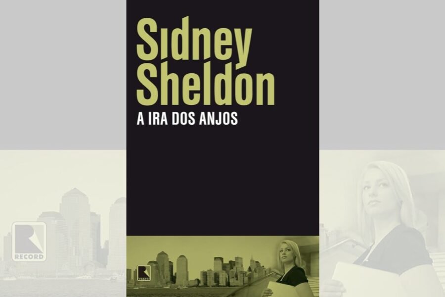 A Ira dos Anjos – Um Romance de Sidney Sheldon