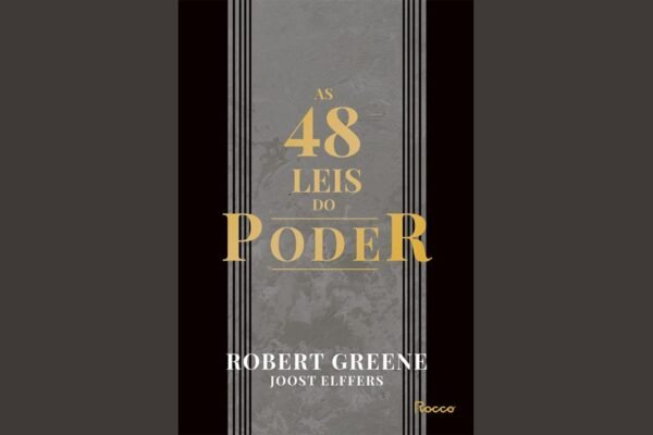 As 48 Leis do Poder O Manual Definitivo para o Sucesso e a Liderança