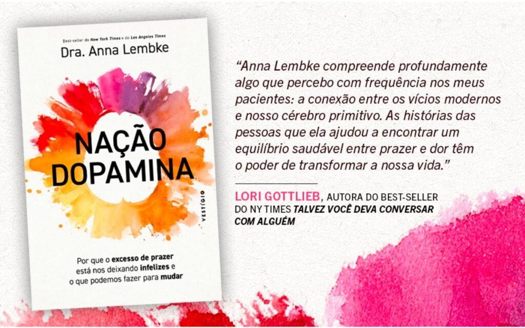 Nação Dopamina - Dra. Anna Lembke