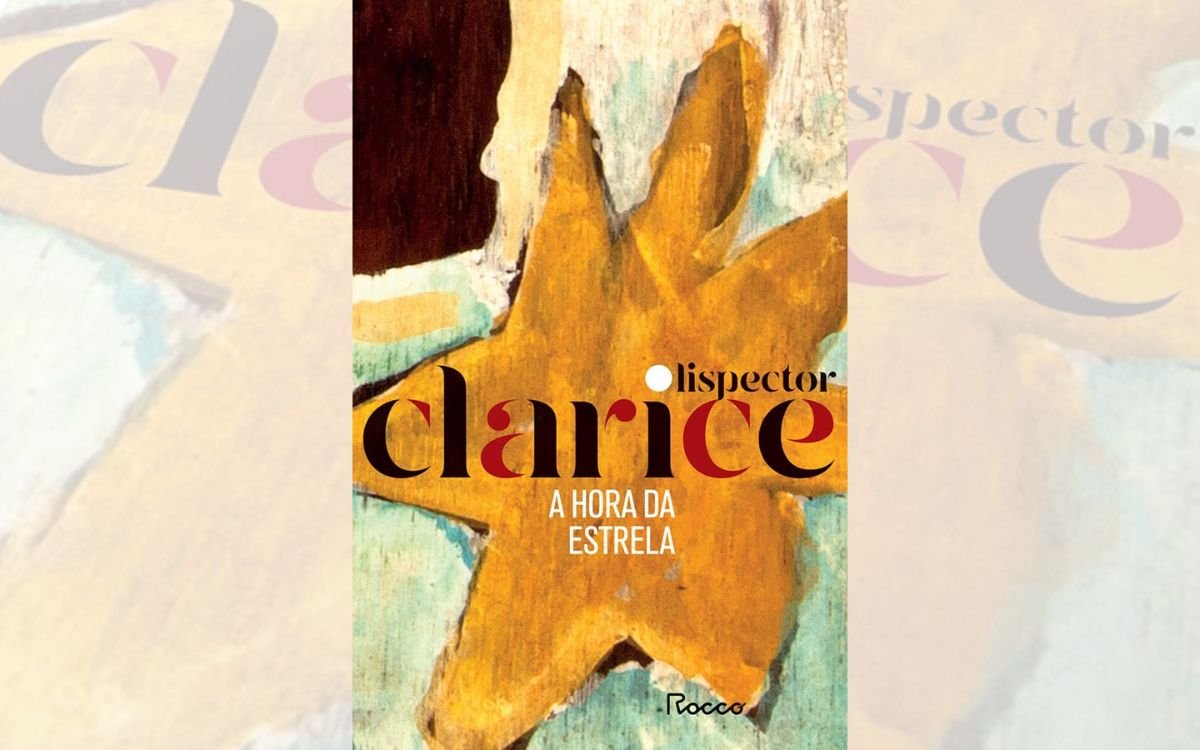 A Hora da Estrela de Clarice Lispector