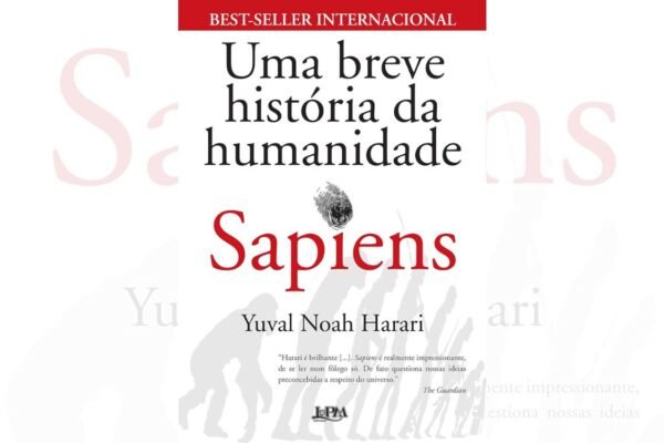 Sapiens - Uma Breve História da Humanidade