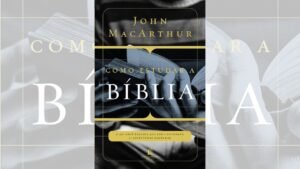 Como Estudar a Bíblia