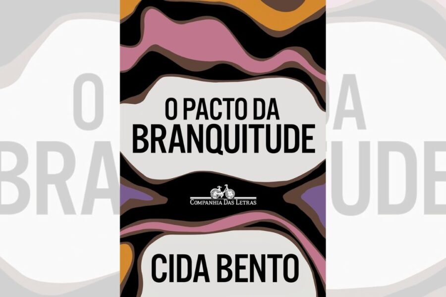 O Pacto da Branquitude