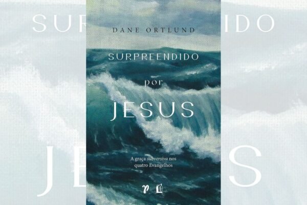 Surpreendido por Jesus