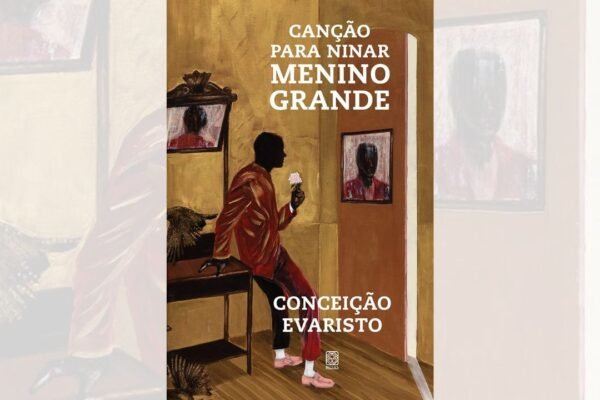 Canção para Ninar Menino Grande