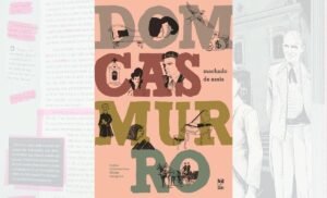 Dom Casmurro de Machado de Assis