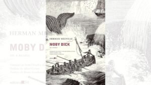 Moby Dick, ou A Baleia – Livro Interativo