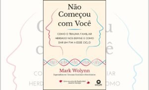 Não Começou com Você