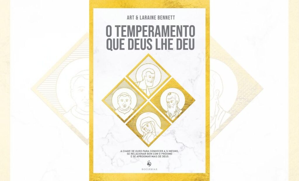 O Temperamento Que Deus Lhe Deu