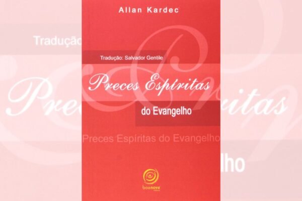 Preces Espíritas do Evangelho