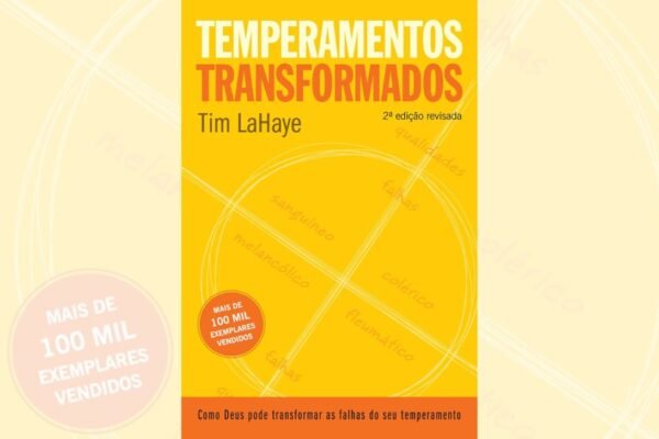Temperamentos transformados