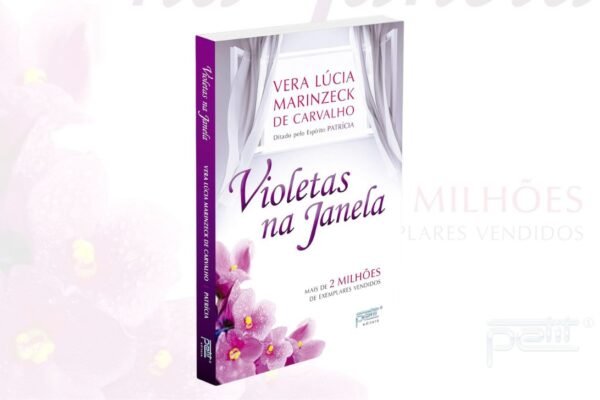 Violetas na Janela – Resenha Completa