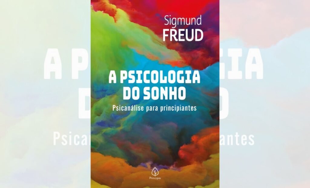 A Psicologia do Sonho