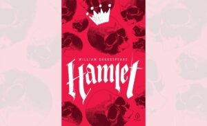 Hamlet – William Shakespeare
