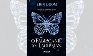 O Fabricante de Lágrimas