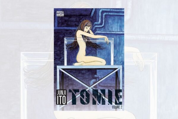 Tomie (Mangá - Vol. 2 de 2) – Um Horror Sem Fim que Vai Te Marcar para Sempre