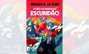 A mão esquerda da escuridão