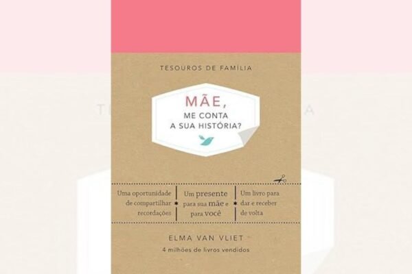 Mãe me conta a sua história