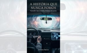 A História Que Nunca Fomos