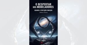 O Despertar dos Modeladores