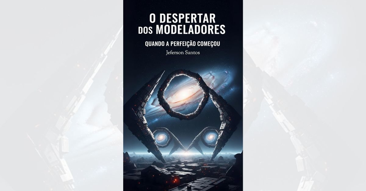 O Despertar dos Modeladores