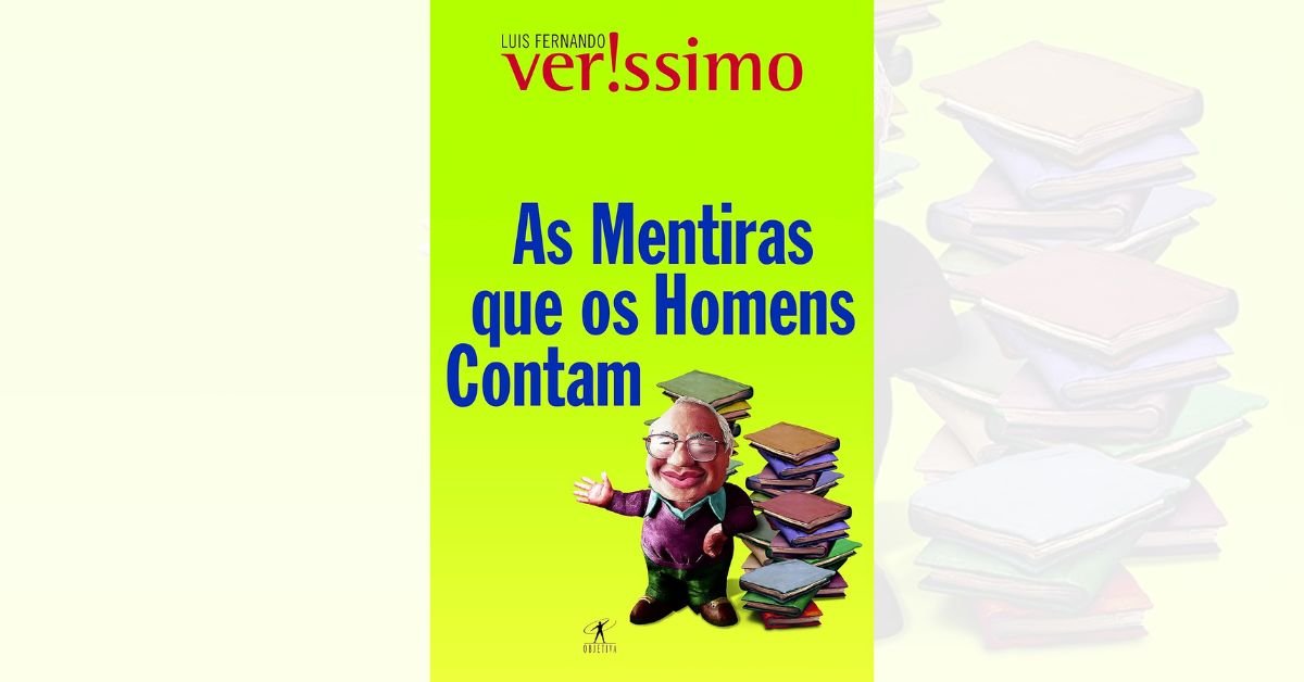 As Mentiras que os Homens Contam