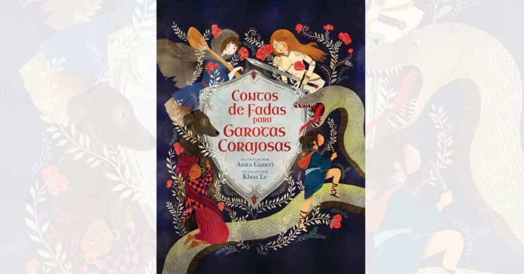 Contos De Fadas Para Garotas Corajosas