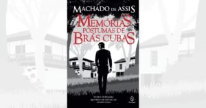 Memórias Póstumas de Brás Cubas