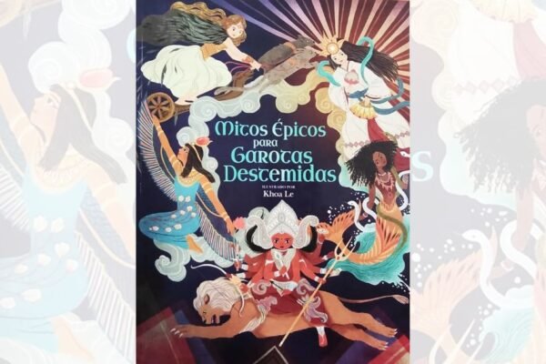Mitos épicos Para Garotas Destemidas