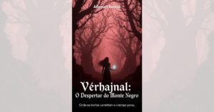 Vérhajnal: Vale a Pena Ler Essa Fantasia Sombria?