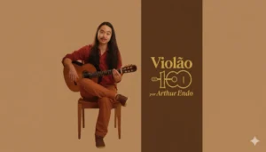 Método Violão 100 por Arthur Endo