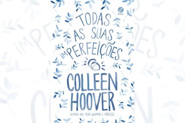 Todas as suas (im)perfeições