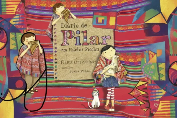 Não Compre Diário de Pilar em Machu Picchu Antes de Ler Isso