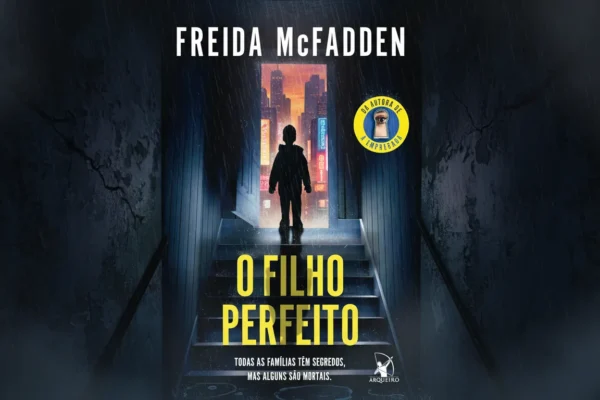 Resenha O Filho Perfeito: Vale a pena ler esse thriller?