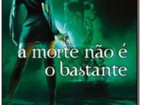 Capa do livro 'A morte não é o bastante' de Kim Harrison, mostrando a protagonista Rachel Morgan com cabelo ruivo e elementos mágicos.