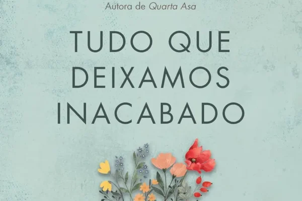 Capa do livro Tudo que deixamos inacabado, com ilustração de casal e cenário de guerra.
