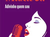 Capa do livro Adivinhe quem sou de Megan Maxwell, com ilustração de uma mulher e cores quentes.